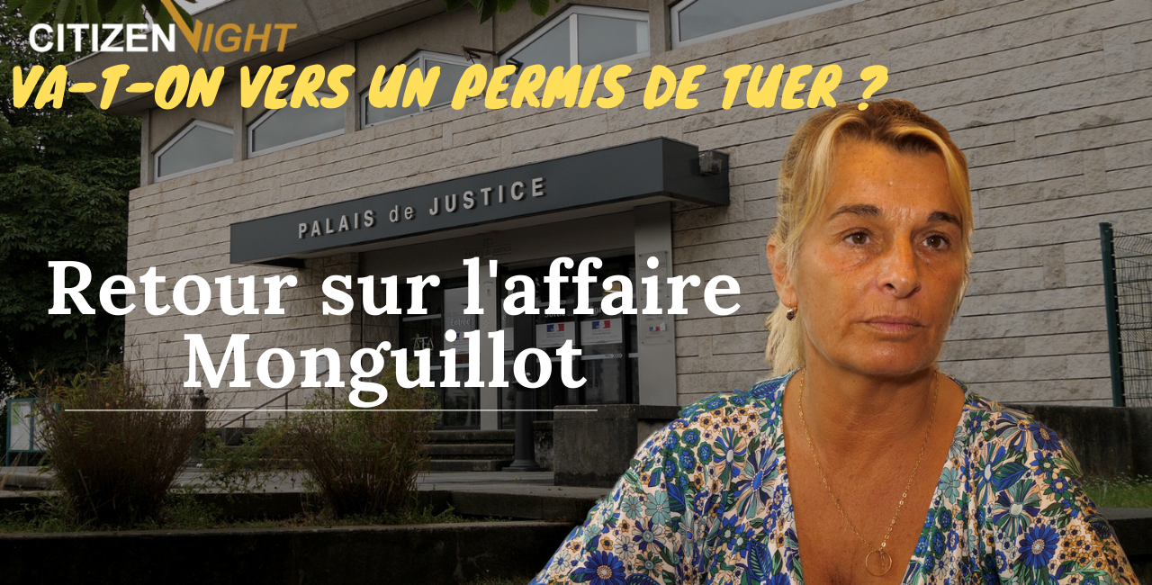Meurtre de Philippe Monguillot : vers un permis de tuer ? Interview de son épouse.